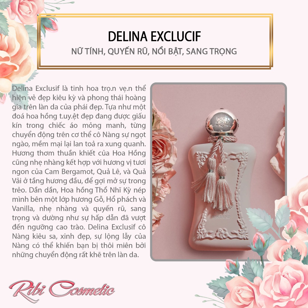 Nước Hoa Nữ Tính Cao Cấp Sang Trọng Parfums De Marly Delina Exclucif Ngọt Ngào Quyến Rũ Ribicosmetic