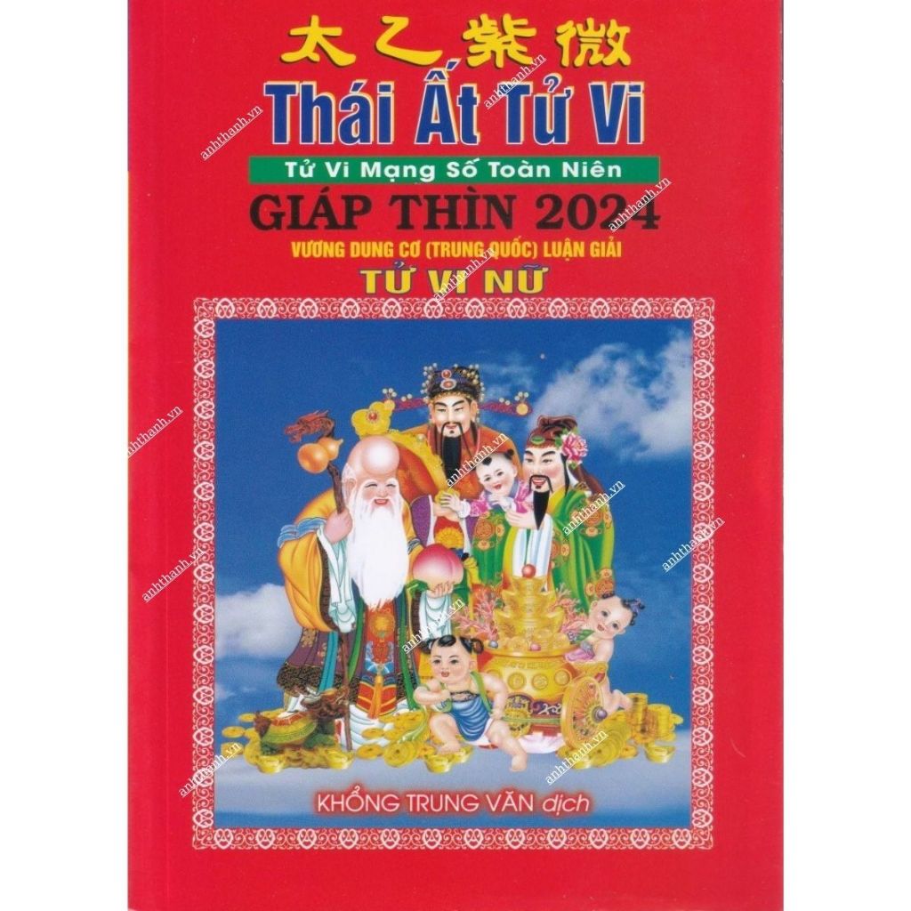 Sách Thái Ất Tử Vi - Tử Vi Mạng Số Toàn Niên Giáp Thìn 2024