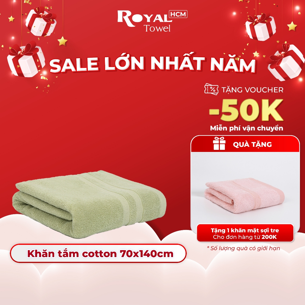 Khăn tắm 70x140cm Royal Towel 100% cotton dày dặn, thấm hút, không đổ lông, dùng cho gia đình, spa, khách sạn