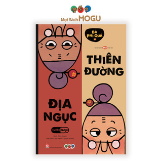 Sách cho bé từ 3 tuổi - Phát triển tư duy Bà phí quá: Thiên đường và địa ngục
