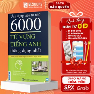Sách - Ứng Dụng Siêu Trí Nhớ 6000 Từ Vựng Tiếng Anh Thông Dụng Nhất Cho Người Học Tiếng Anh Cơ Bản - Học Kèm App Online