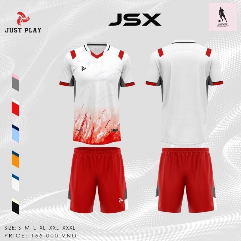 BỘ QUẦN ÁO BÓNG ĐÁ JUSTPLAY JSX
