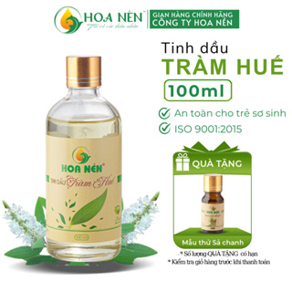 Tinh dầu Tràm Huế Nguyên Chất 100ml, 50ml, 30ml - Hoa Nén - Phòng ho, cảm lạnh - An toàn mẹ và bé