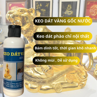 100ml Keo Dát Vàng Gốc Nước, Keo Dát Tượng Vàng, Phào Chỉ Thạch Cao