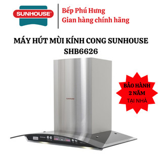 MÁY HÚT MÙI KÍNH CONG SUNHOUSE SHB6626 - Hàng chính hãng