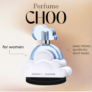 +𝘊𝘩𝘰𝘰 𝘗𝘦𝘳𝘧𝘶𝘮𝘦+ [NEW] Nước hoa dùng thử Ariana Grande Cloud Test 5ml/10ml/20ml