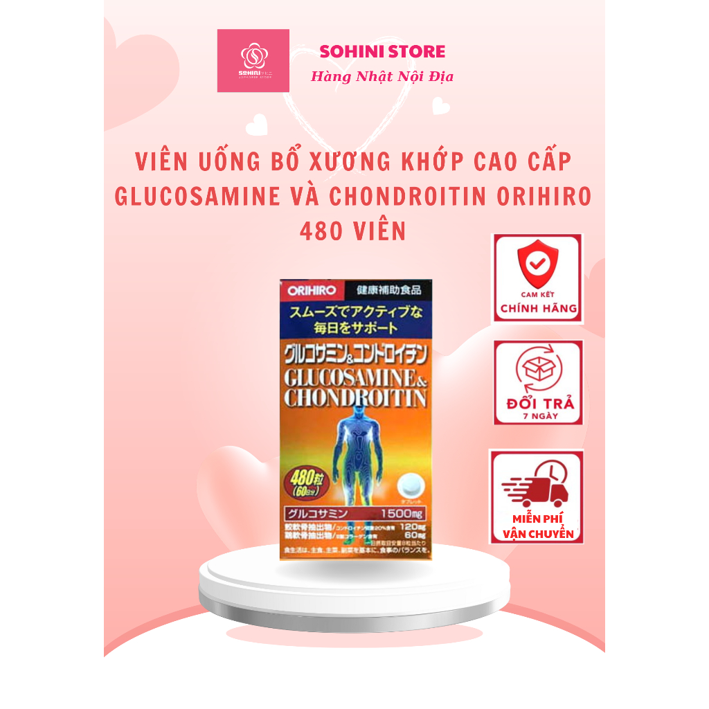 Viên uống bổ xương khớp Cao Cấp Glucosamine và Chondroitin Orihiro 480 viên