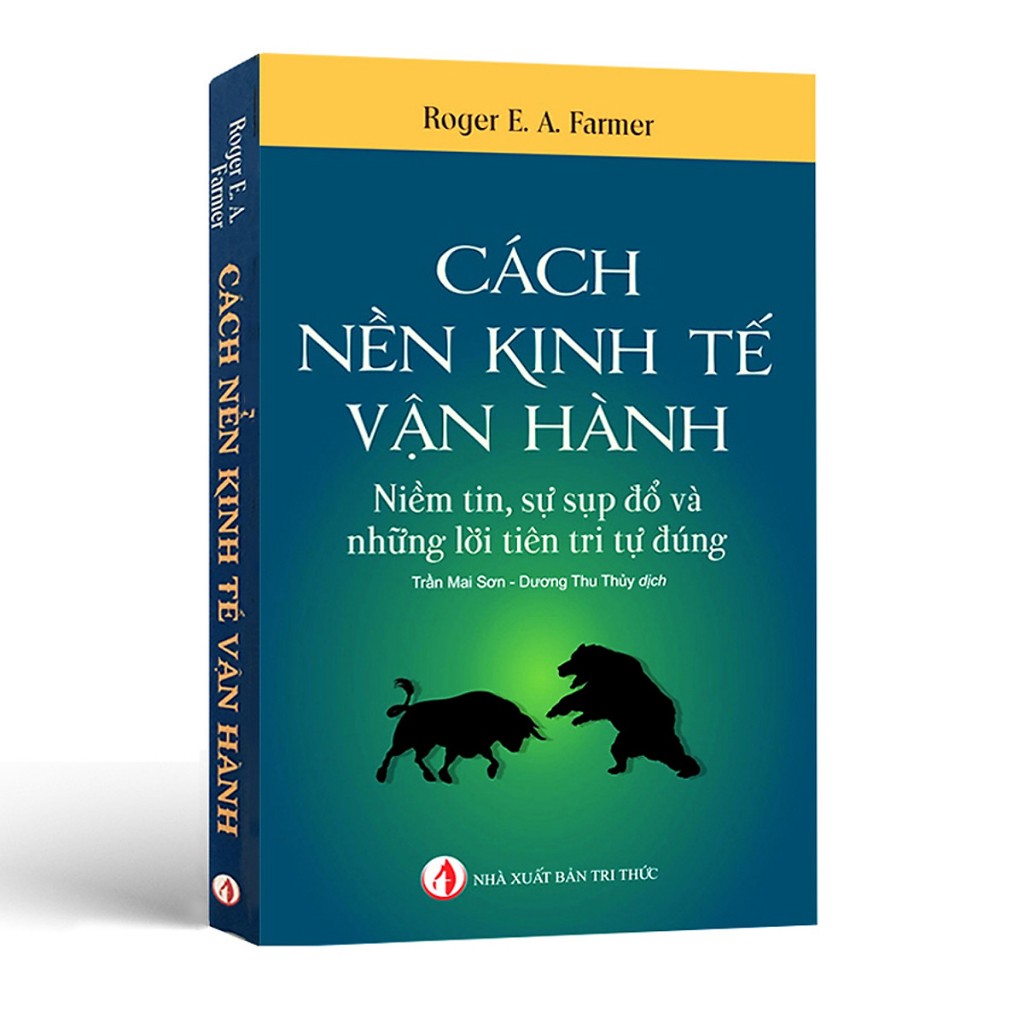 Sách - Cách Nền Kinh Tế Vận Hành (NXB Tri Thức)