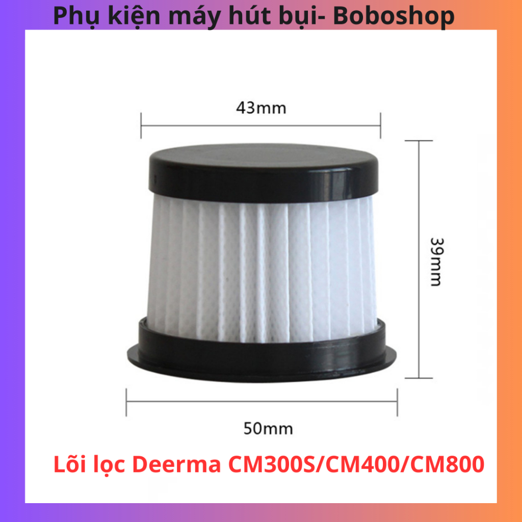 Lõi lọc máy hút bụi cầm tay Deerma CM300S/ CM800- hàng mới