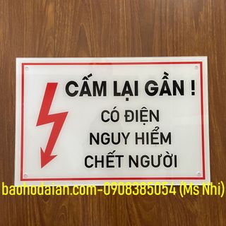 Biển báo cấm lại gần có điện áp cao nguy hiểm chết người chất liệu mica KT24x36cm