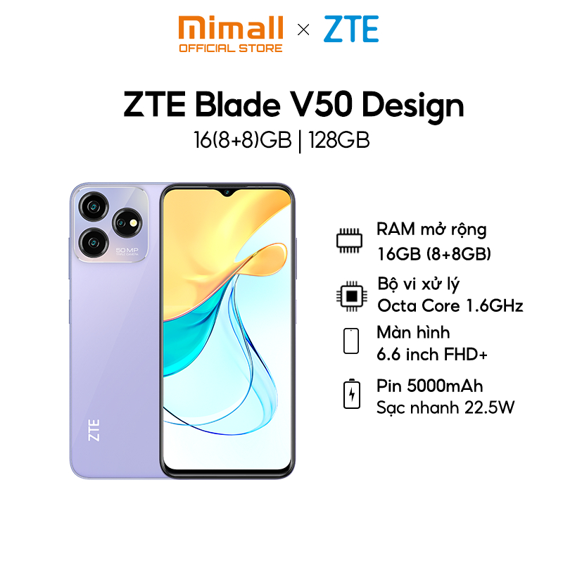 Điện Thoại ZTE Blade V50 Design | 16GB/128GB | 6.6'' Full HD+ | Octa Core 1.6GHZ | 5000mAh