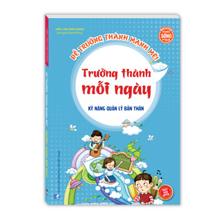 Sách - Kỹ năng quản lý bản thân - Trưởng thành mỗi ngày