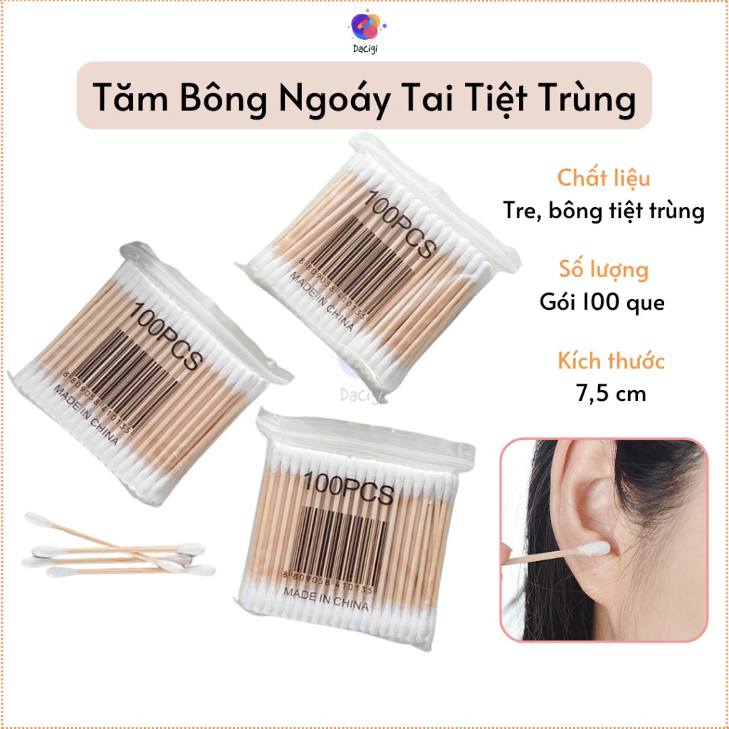 100 Tăm bông ngoáy tai, bông tăm ngoáy tai thân gỗ tre, bông ngoáy tai khử trùng - Dacigi