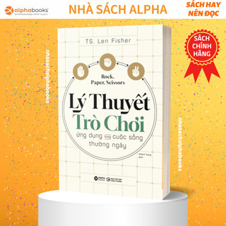Sách - Lý thuyết trò chơi ứng dụng trong cuộc sống thường ngày