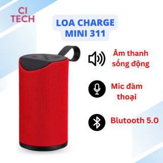Loa Bluetooth Mini Charge 311 âm thanh hay, Loa cầm tay hình trụ có giá đỡ điện thoại