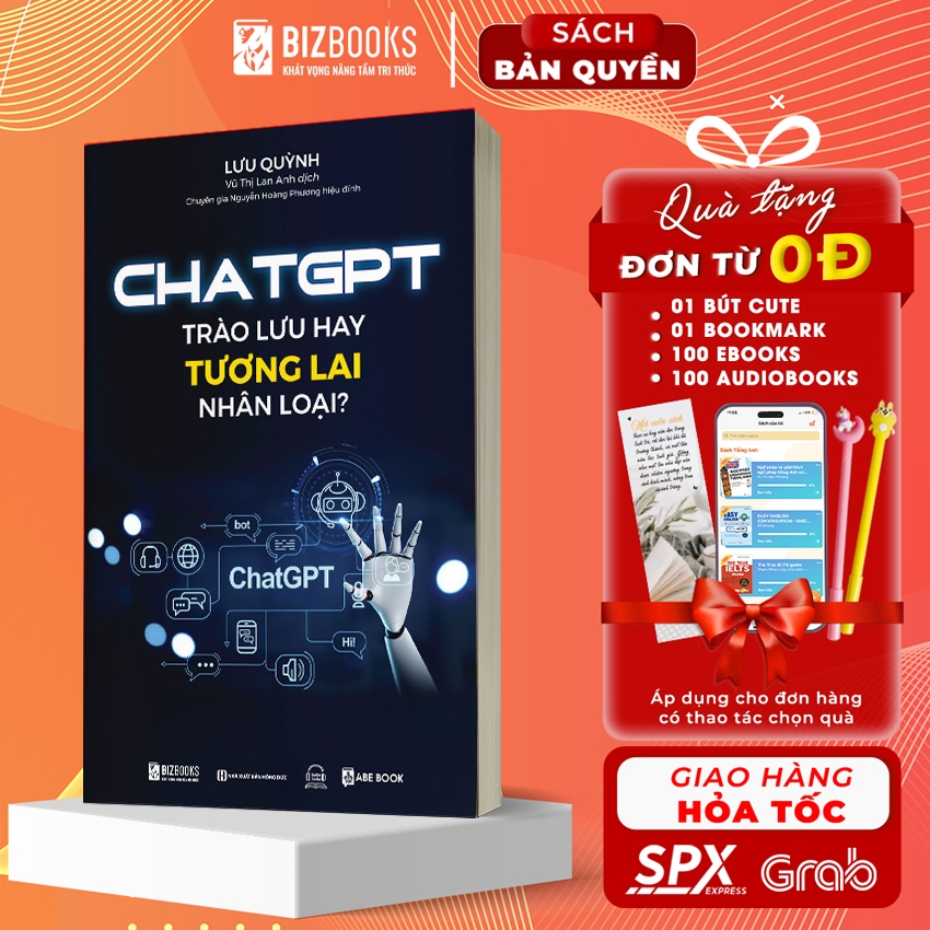 Sách Chat GPT - Trào Lưu Hay Tương Lai Nhân Loại - Phát Triển Và Ứng Dụng Công Nghệ Trí Tuệ Nhân Tạo - Bizbooks