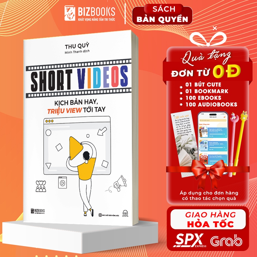 Sách Short video: Kịch Bản Hay, Triệu Views Tới Tay