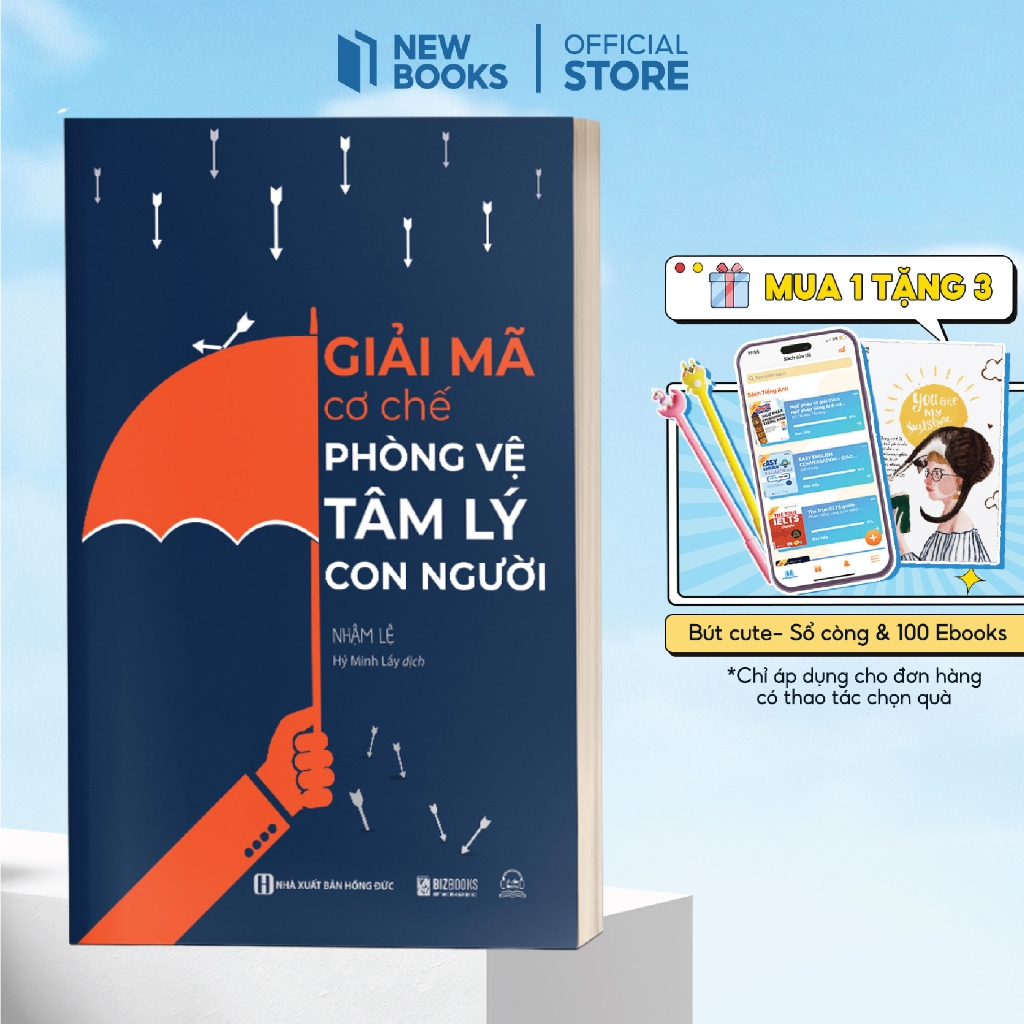 Sách Giải Mã Cơ Chế Phòng Vệ Tâm Lý Con Người Phát Triển Bản Thân - Newbooks