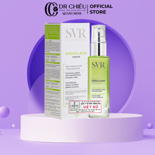  Tinh chất giảm mụn mờ thâm 4% NIACINAMIDE và 14% PHA SVR Sebiaclear Serum 30ml 