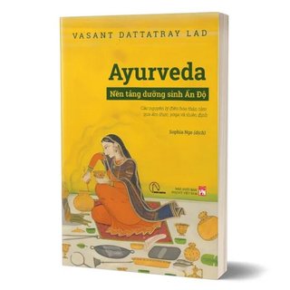 Sách - ayurveda - nền tảng dưỡng sinh ấn độ