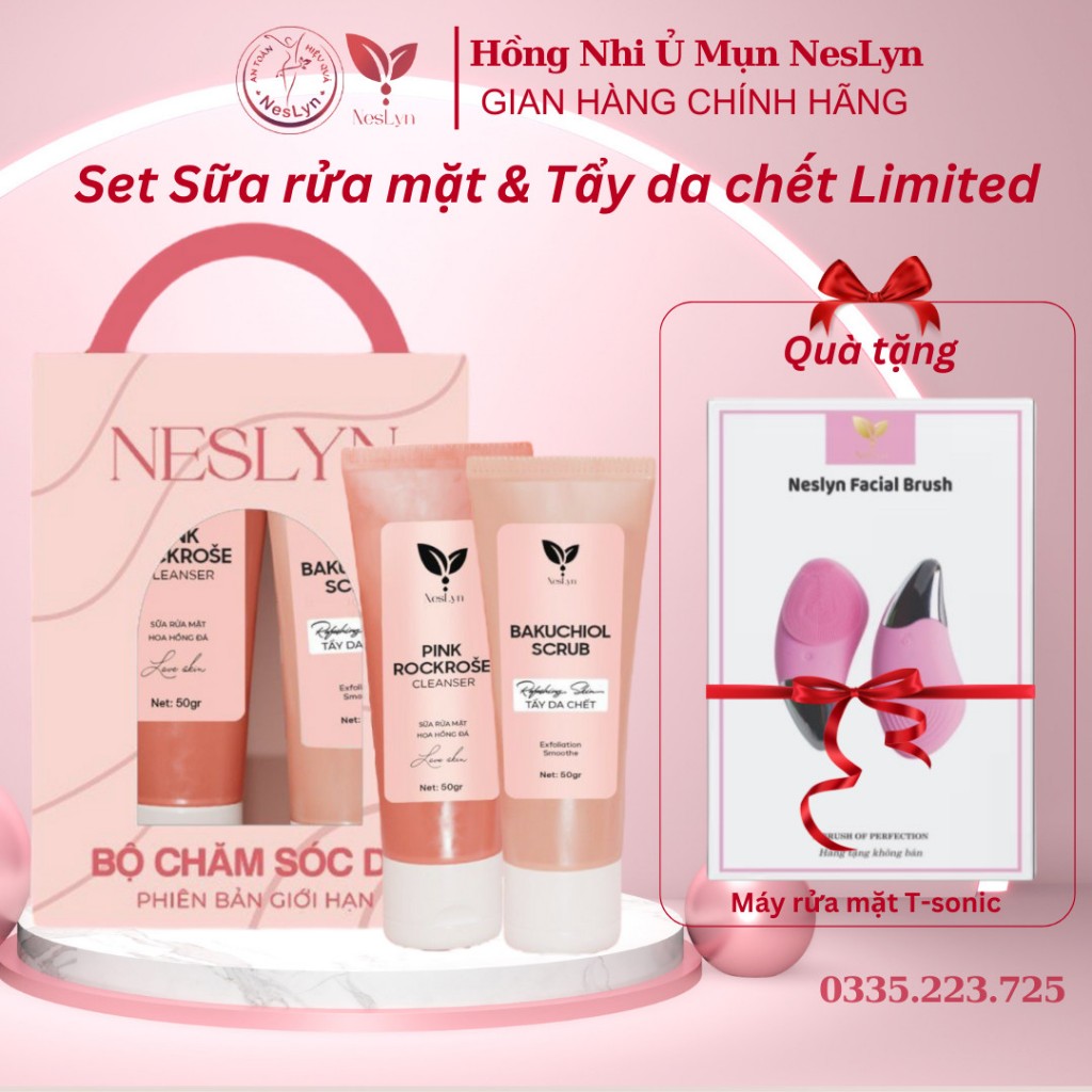 Bộ Sp chăm sóc da Sữa Rửa Mặt & Tẩy Tế Bào Chết NesLyn Tặng máy rửa mặt T-Sonic