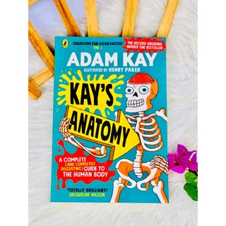 Bộ Nhập - Adam Kay (Kay’s Maverllous Medicine - Kay’s Anatomy) - 2q