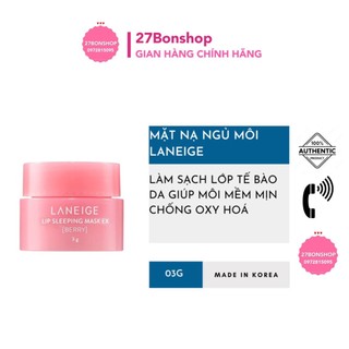 (SIZE MINI) MẶT NẠ NGỦ DƯỠNG ẨM MÔI VÀ PHỤC HỒI MÔI THÂM LANEIGE SPECIAL CARE LIP SLEEPING MASK 3G