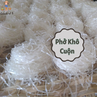 Phở khô cuộn | phở khô | phở cuộn | 500gr, 1kg
