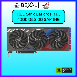 Card màn hình asus rog strix rtx4060 o8g gaming bexal vgaas01