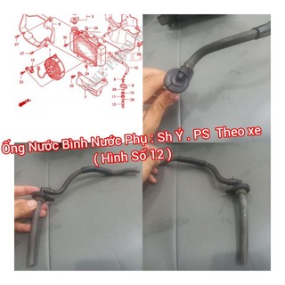 Ống nước bình nước phụ . bình nước phụ sh ý . ps theo xe