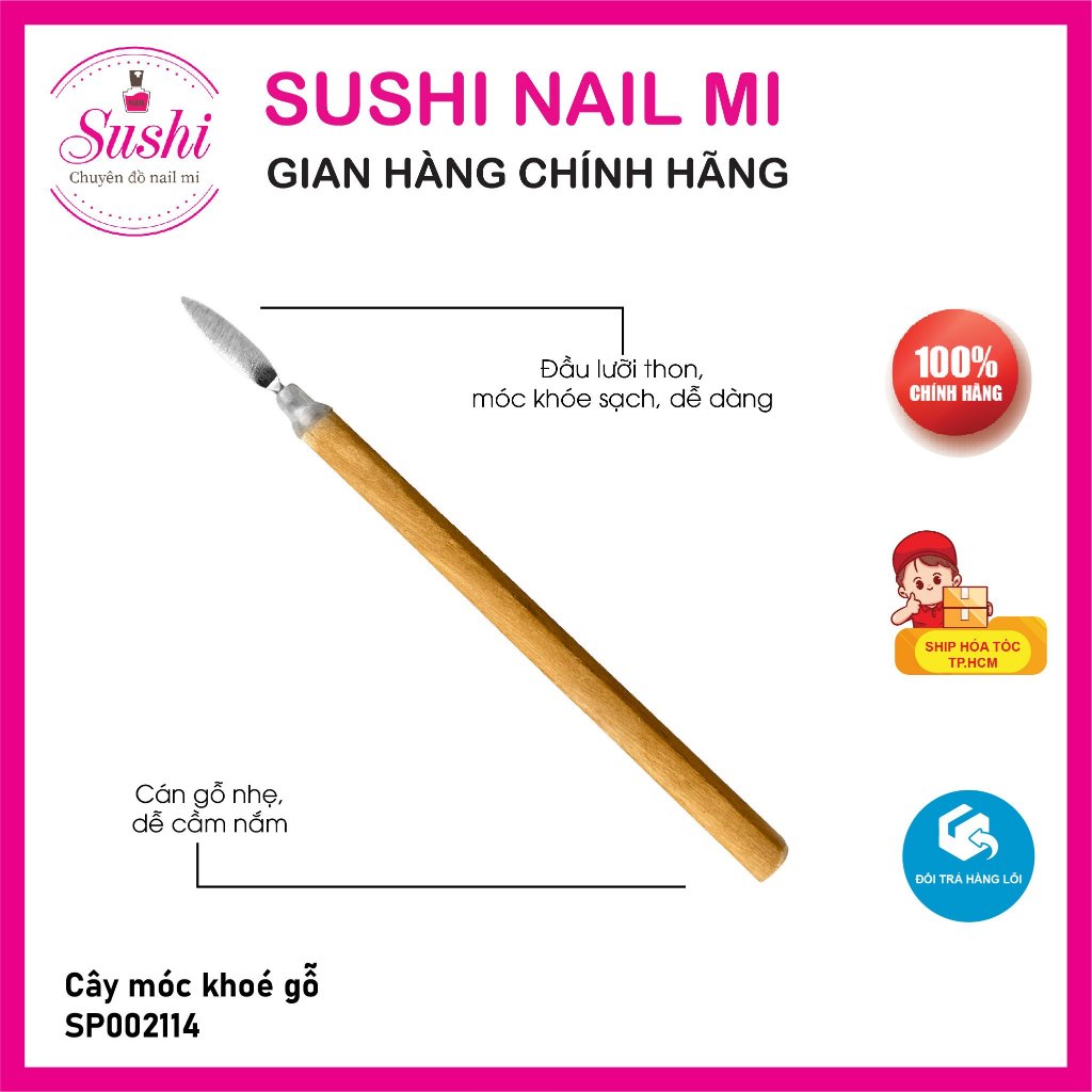 Cây lấy khoé, Móc khóe gỗ chuyên dụng làm móng - Sushi nail mi