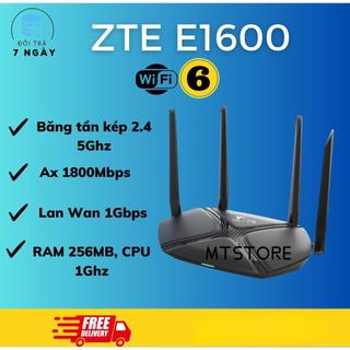 [5❤️][FREESHIP] BỘ PHÁT WIFF6 ZTE E1600 CHUẨN Ax1800Mbps, ROUTER WIFI6 CÓ HỖ TRỢ MESH ROAMING 256mb 2 BĂNG TẦN - HÀNG CŨ