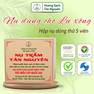 [DÙNG LƯ XÔNG] Nụ trầm hương Tân Nguyên, nụ hương bài, nụ bồ kết hộp 5 viên xông nhà dùng thử