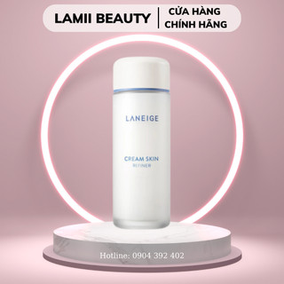 Nước dưỡng da đa năng Laneige Cream Skin Refiner