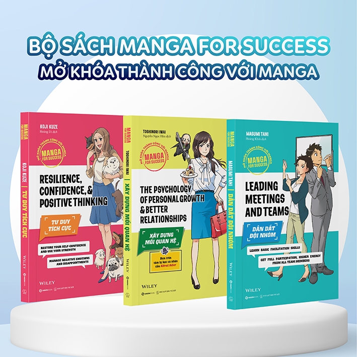 SÁCH - Bộ sách Manga for Success: Dẫn dắt đội nhóm, Xây dựng mối quan hệ, Tư duy tích cực (Bộ - Lẻ)