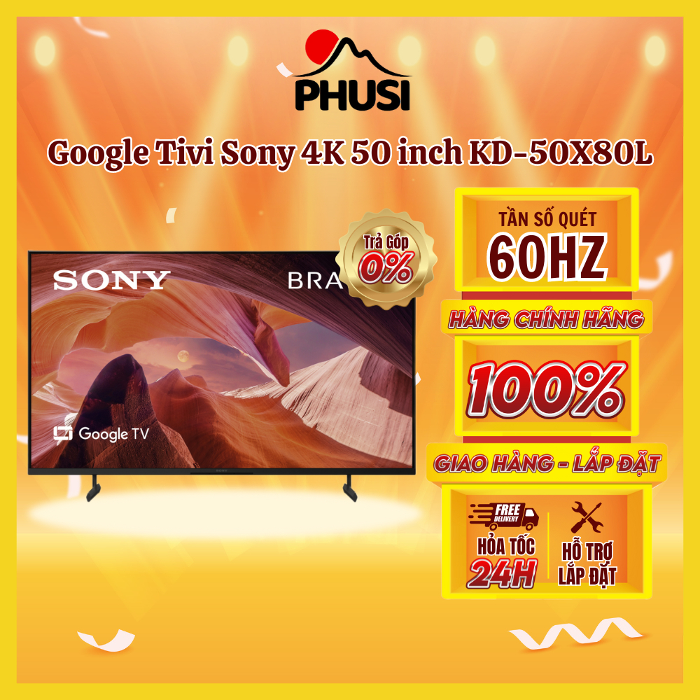 - Google Tivi Sony 4K 50 inch KD-50X80L