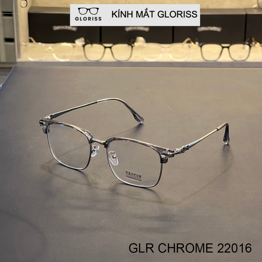 Gọng kính cận nam nữ thời trang GLORISS - Chorme Hearts 22016 cắt mắt cận, viễn, loạn thoải mái