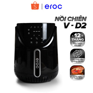 Nồi Chiên Không Dầu Eroc V-D2 Chống Dính 5.5L [2 Thanh Nhiệt Trên Dưới] Bảo Hành 12 Tháng