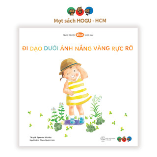 Sách cho bé 1 3 tuổi - Đi dạo dưới ánh nắng vàng rực rỡ
