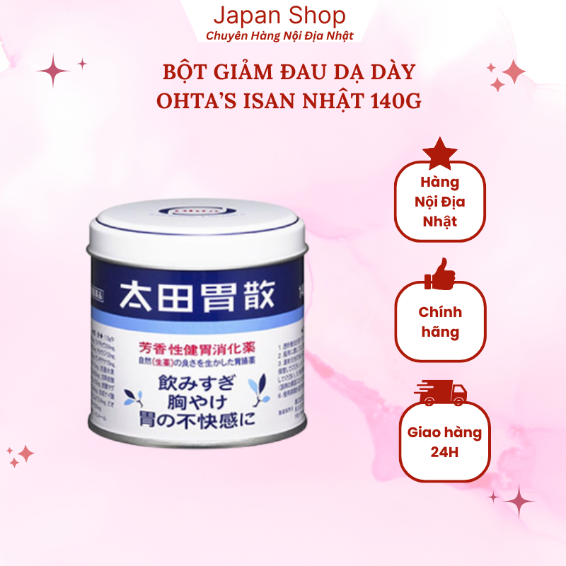 Bột giảm đau dạ dày - trướng bụng, đầy hơi Ohta’s Isan Nhật 140g