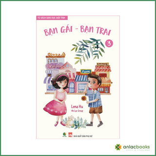 Sách - Tủ sách giáo dục giới tính tập 3 - Bạn gái, bạn trai