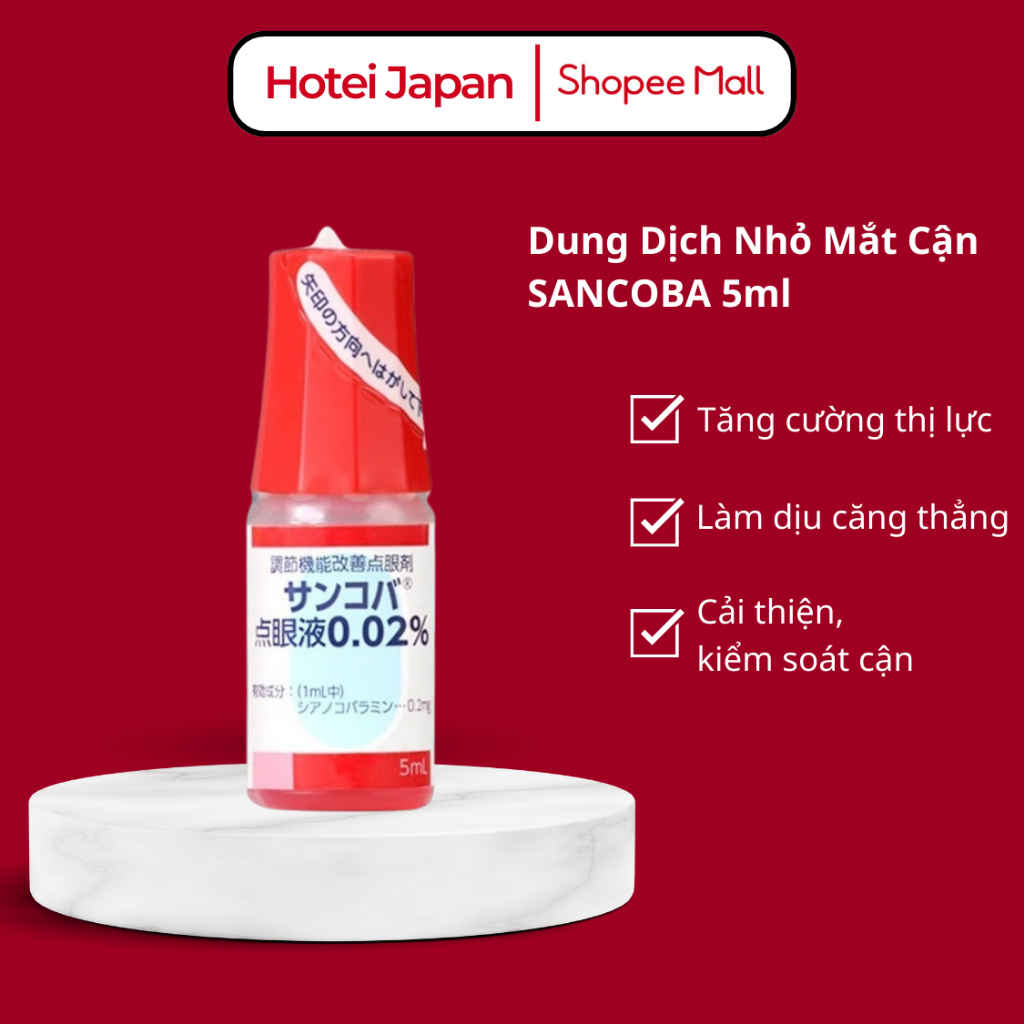 Nước nhỏ mắt giảm cận thị SANCOBA Nhật Bản 5ml, Nước nhỏ mắt hỗ trợ tăng cường thị lực, đau mỏi mắt