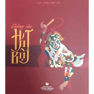 Sách - đường vào hát bội