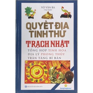 Sách - quyết địa tinh thư - trạch nhật - bìa cứng