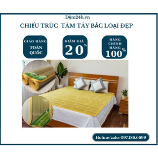 - Chiếu trúc cây Tây Bắc rẻ nhất thị trường