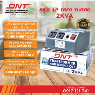 BIẾN ÁP,ĐỔI NGUỒN DNT 2KVA TREO TƯỜNG 220V RA 100V- 110V