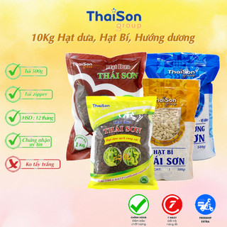 10kg hạt dưa, hạt bí, hướng dương sạch thái sơn