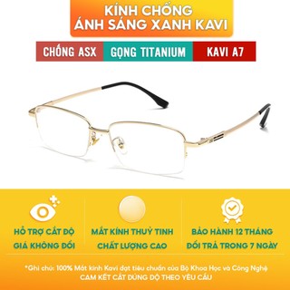 Kính chống ánh sáng xanh cao cấp Hàn Quốc gọng Titanium Cao Cấp KAVI A7, Gọng kính Titan nửa viền, luôn sáng bóng