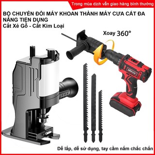 Máy khoan pin,Bộ Chuyển Đổi Máy Khoan Thành Cưa Loại chuyển đổi khoan thành cưa,Máy khoan cầm tay,kèm 3 lưỡi cưa