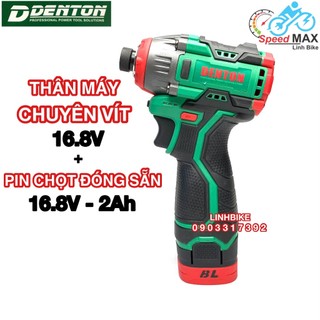 Combo thân máy chuyên vít denton 16.8v kèm pin chọt 4 cell 16.8v-2ah
